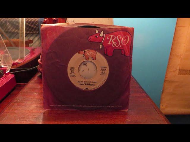 Paul Nicholas - Heaven on the 7th Floor - Styrene 45 rpm - 1977 (Stereo to Mono (Fold-Down)