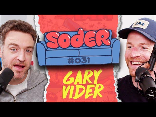 Family Scam with Gary Vider | Soder Podcast | EP 31