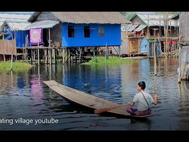 Myanmar Inle lake - living in a floating village documentary