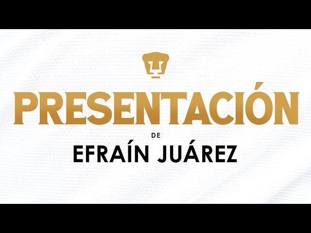 Conferencia de prensa | Presentación Efraín Juárez | DT Pumas