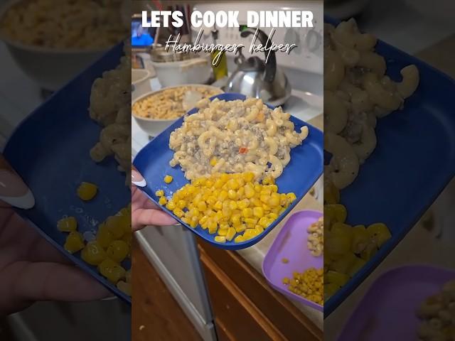 Lets cook dinner | Hamburger helper