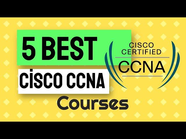 5 Best Cisco Ccna Courses Udemy