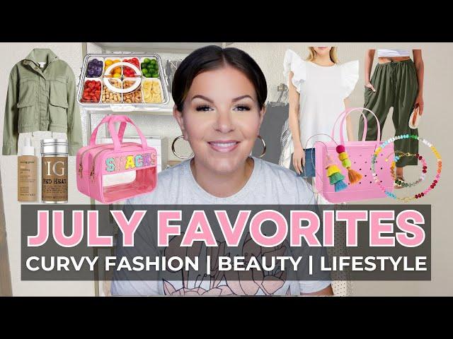 I LOVED THESE! | July Favorites 2024 | Amazon Favorites | Curvy Fashion, Beauty, & Lifestyle Faves