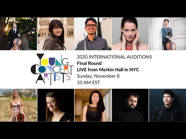 2020 Young Concert Artists International Auditions - Final Round