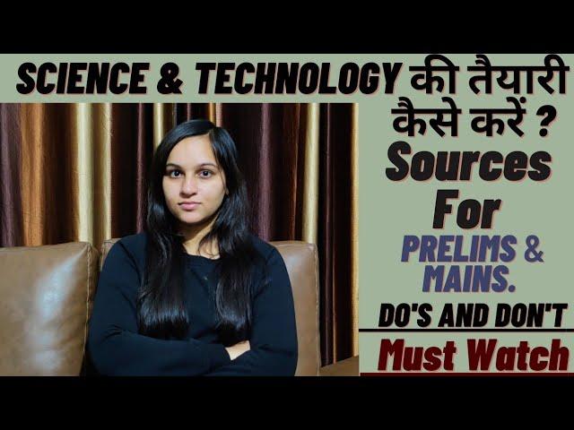 How To Cover Science And Technology | For Mains and Prelims | Madhumita IAS...