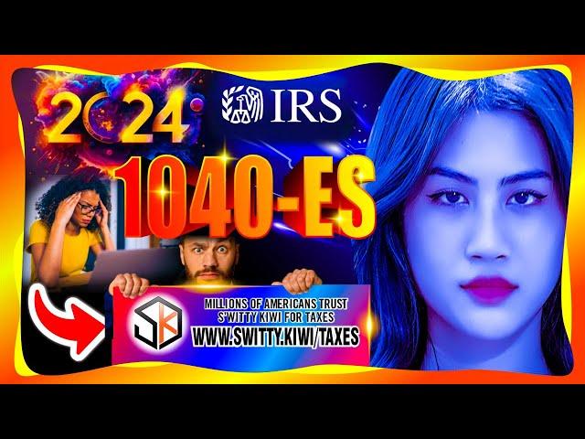 IRS Form 1040-ES Line-by-Line Instructions 2024: Form 1040-ES Example Fully Filled Out TAXES S3•E6