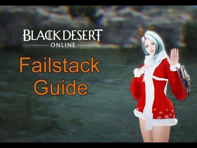 BDO Beginner failstack Guide 2019