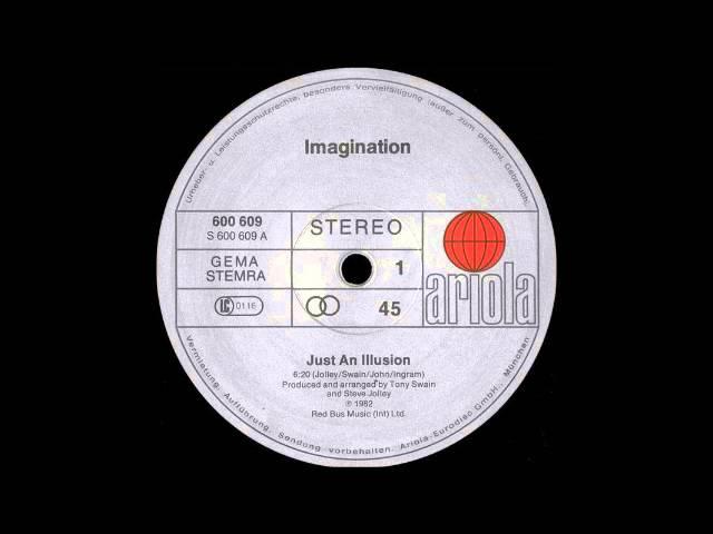 IMAGINATION - Just An Illusion [12'' Version]