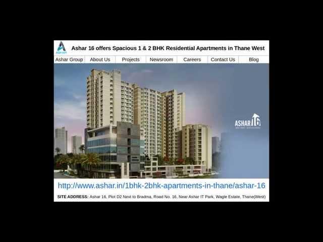 Ashar 16 offers 1 & 2 BHK Residential Projects in Thane West for Sale