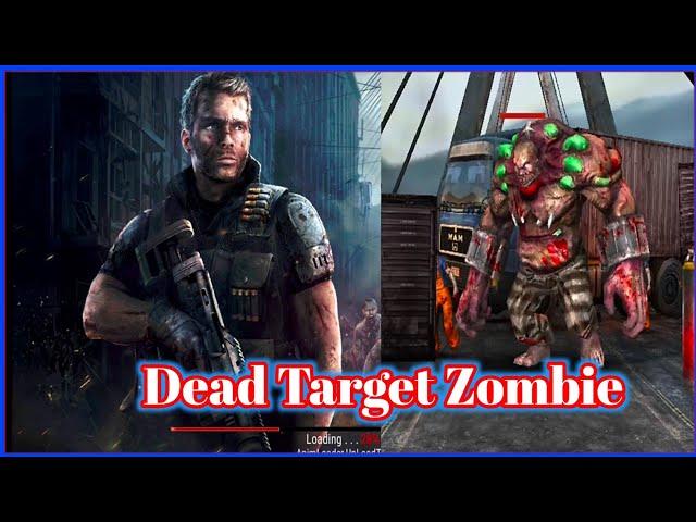 DEAD TARGET ZOMBIE || ANDROID GAMEPLAY| BY Zahoor Ahmad Zain