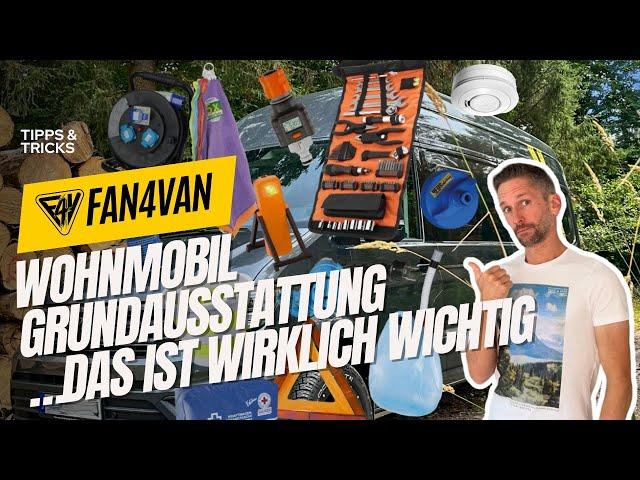 Wohnmobil Grundausstattung - Meine Tipps für die Ausstattung im Camper