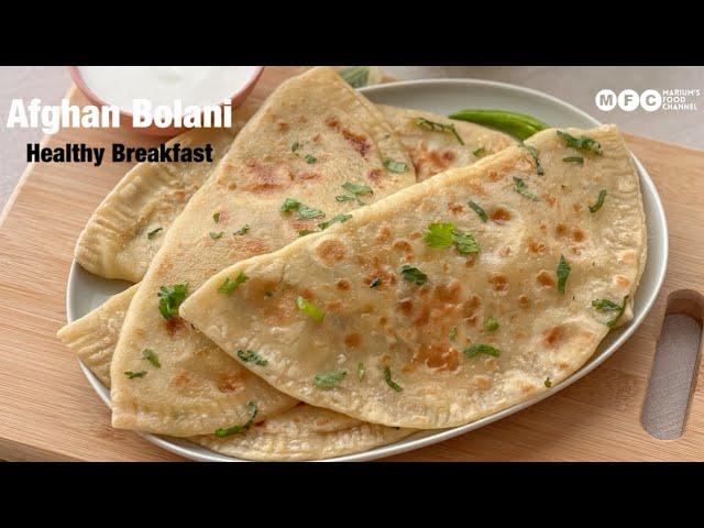 Afghan Bolani Recipe | Easy Breakfast or School Lunch box for Kids!( Stuffed potato Bread )