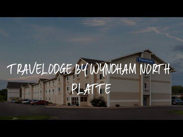 Travelodge by Wyndham North Platte Review - North Platte , United States of America