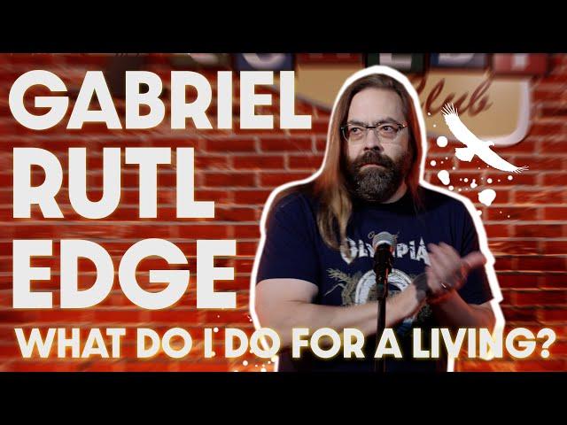 Gabriel Rutledge | WHAT DO I DO FOR A LIVING? | Crowd Work Comedy Special