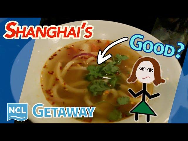 Is Shanghai's Worth Your Time (and Calories!)? - NCL Getaway