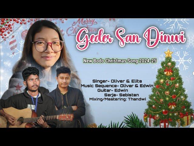 Geder San Dinwi | Oliver Iswary and Elita Mocharay | Bodo Christmas Song 2024