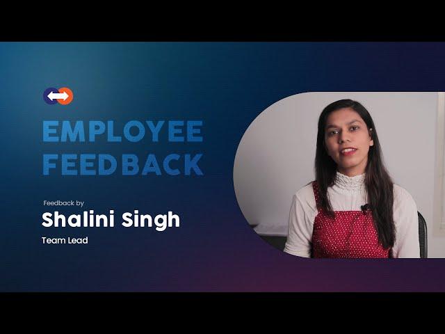 Employee Feedback | Shalini Singh | Knovator Technologies | IT Services and IT Consulting