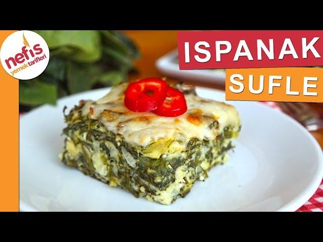 Ispanak Suflesi - Denemeyen Kalmasın :) - Nefis Yemek Tarifleri