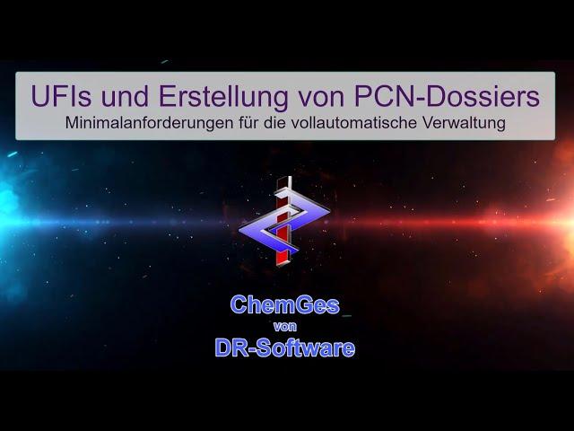 Kurzbeschreibung: Erstellung UFI und PCN-Meldung mit ChemGes von DR-Software