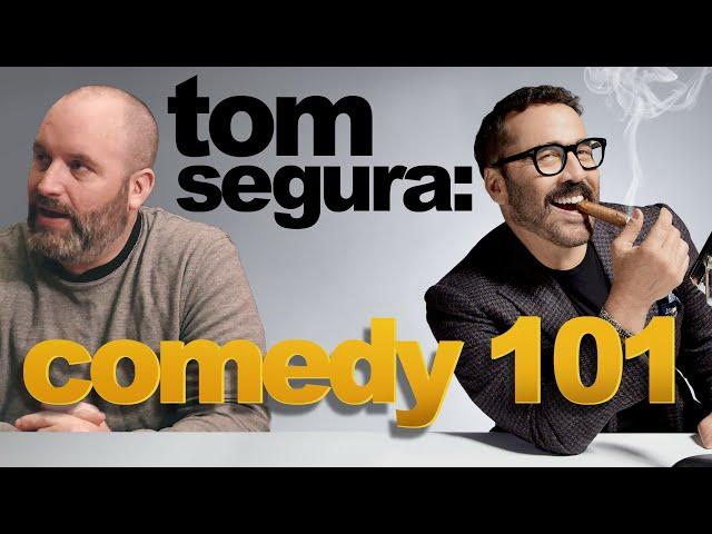 Tom Segura: Comedy 101