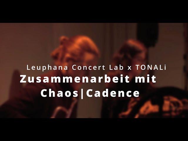 Dokumentation Leuphana Concert Lab SoSe 2024 - Artificial Resonances mit chaos|cadence