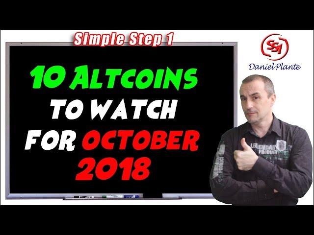 10 Altcoins to Watch Out for October 2018 | SimpleStep1