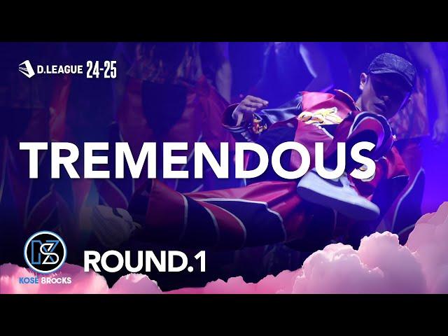 KOSÉ 8ROCKS / TREMENDOUS【D.LEAGUE 24-25 ROUND.1】