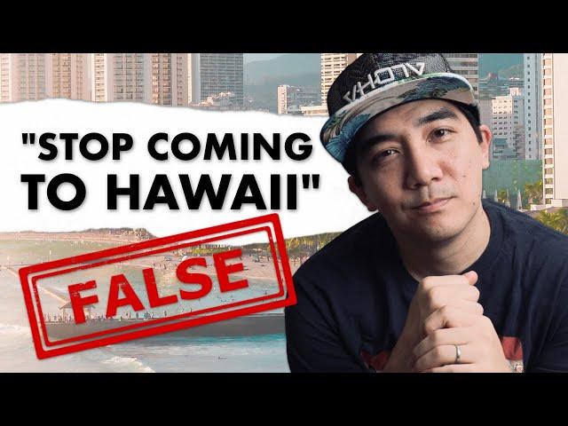 Everything Wrong with "Don't Come to Hawaii" Social Media Posts (as a local)