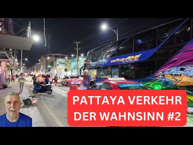 Der Wahnsinn in Pattaya City am Abend in 4K Teil 2 Pattayatai