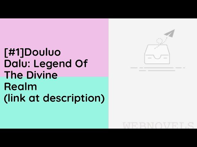[C1] Douluo Dalu: Legend of the Divine Realm - Tang Jia San Shao audiobooks audio novelfull