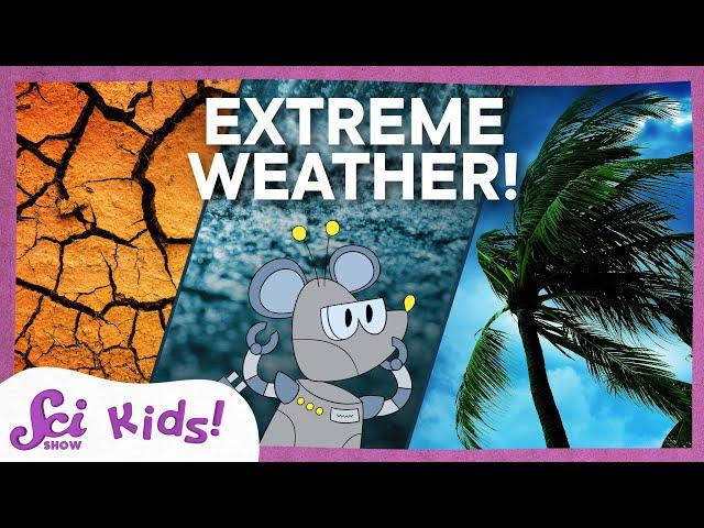 Earth's Most Extreme Weather | SciShow Kids Compilation