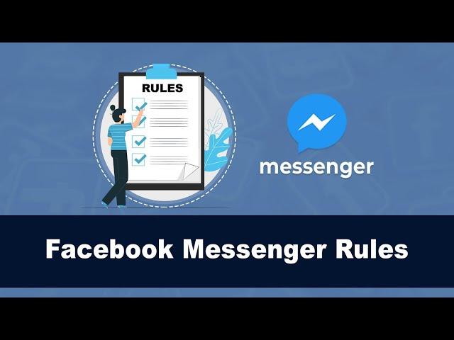 Important rules for Facebook Messenger marketing