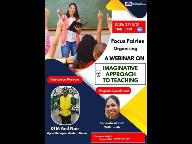WEBINAR ON IMAGINATIVE APPROACH TO TEACHING | MONTESSORI TEACHER COURSE DIPLOMA EDUCATION CLASS 2022