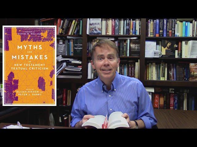 Myths and Mistakes in New Testament Textual Criticism Peter Gurry