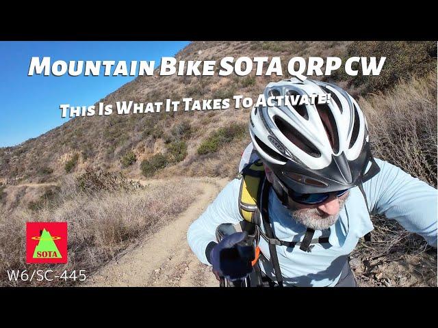 MTB SOTA QRP CW - This Is What It Takes To Activate!