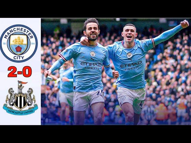 FT: Man City 2-0 Newcastle | Foden & Bernardo Silva Goals