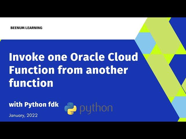 How to Invoke one Oracle Cloud Function from another function | with Python fdk