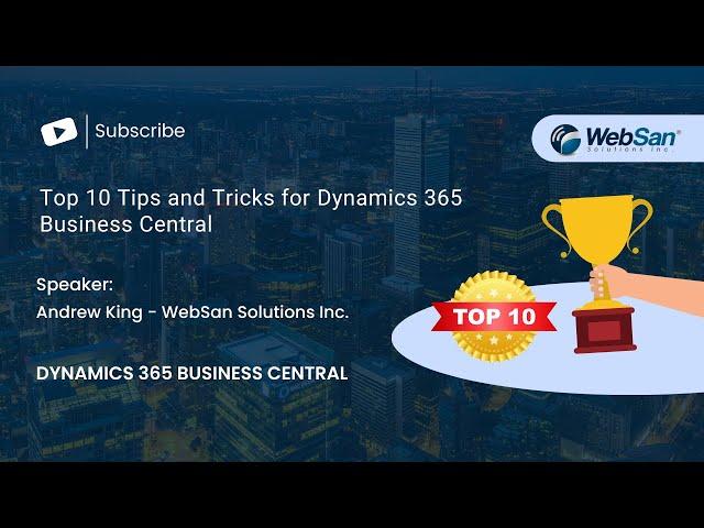 Top 10 Tips and Tricks for​ Dynamics 365 Business Central