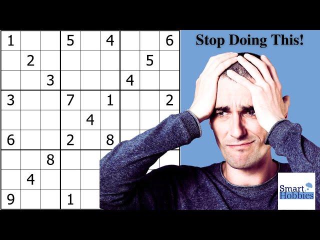 3 Mistakes To AVOID When Solving Sudoku