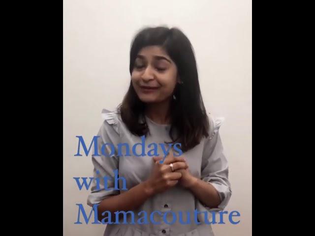 Mondays with mamacouture |  Insta id -  @crazylilmum (Anandita Agarwal)