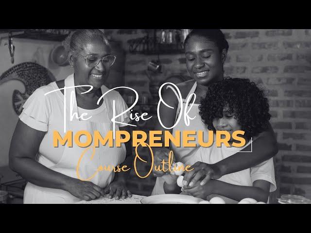 Mompreneurship Masterclass: Your Roadmap to Success (Course Outline) | Dr. Sharon Barnes