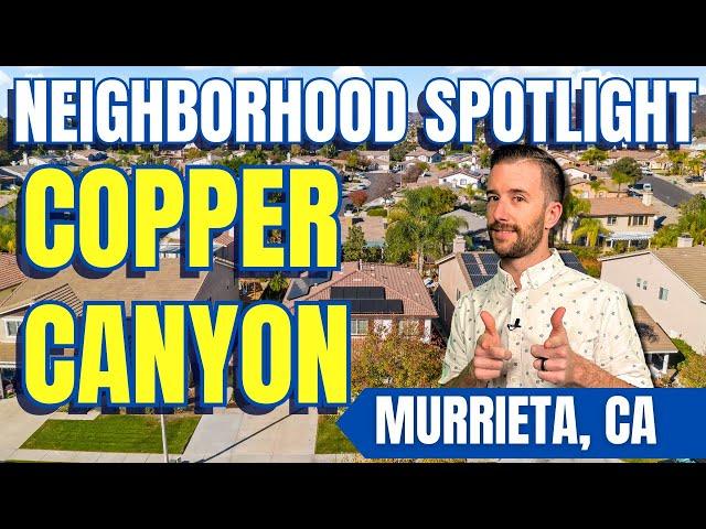 Neighborhood Tour | Copper Canyon Murrieta, CA