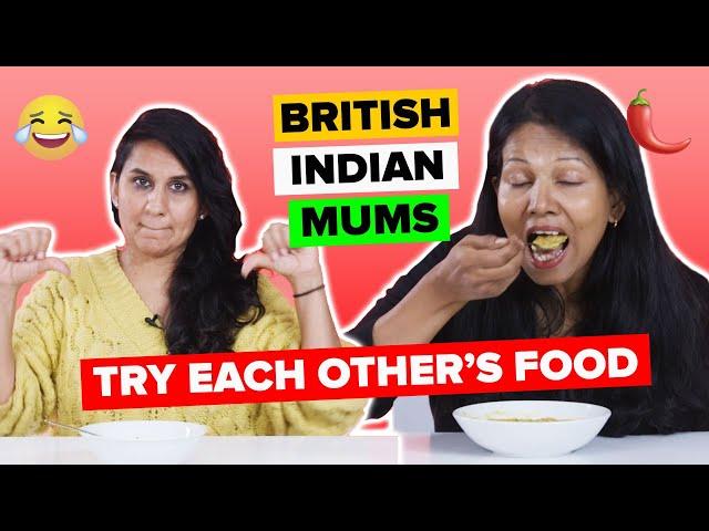 British Indian Mums Try Other British Indian Mums’ Cooking (Supercut)