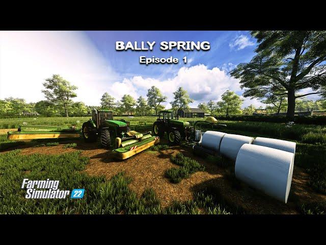 Starting on the NEW FARM, Mowing, Baling, Wrapping GRASS | Bally Spring | FS22 | Episode #1