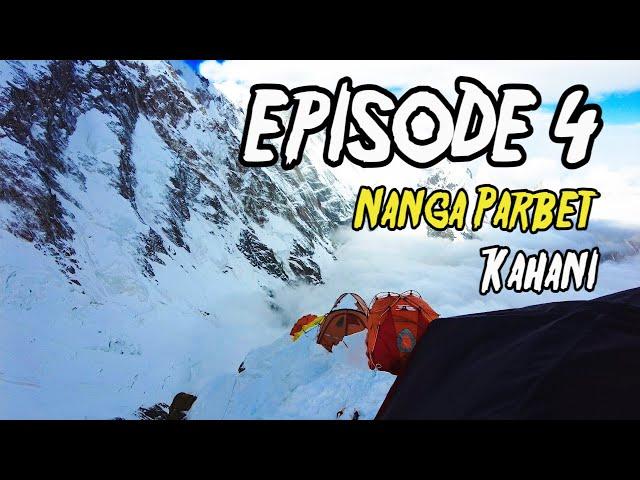 Nanga Parbat Kahani | Episode 4