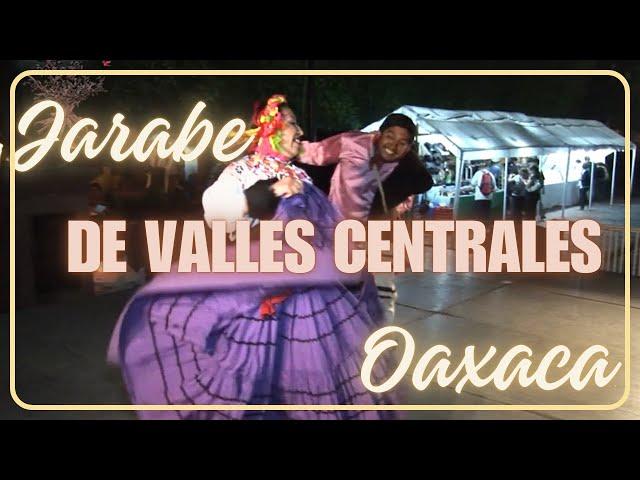 JARABE de VALLES CENTRALES OAXACA 