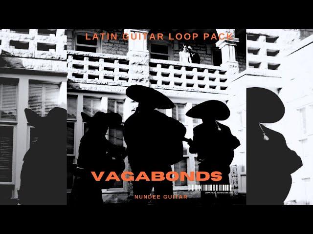 [FREE]   LATIN SPANISH GUITAR SAMPLE PACK/LOOP KIT  - "VAGABONDS" (GUNNA, DON TOLIVER, TRAVIS SCOTT)