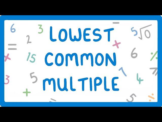 How to find the Lowest Common Multiple (LCM)