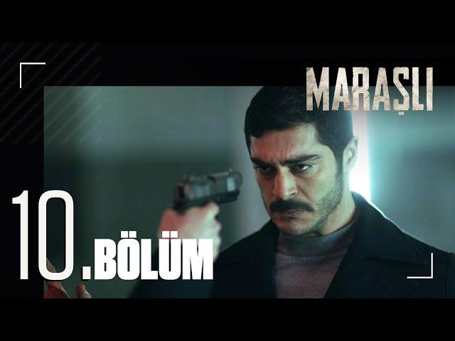 Maraşlı | The Trusted- Episode 10