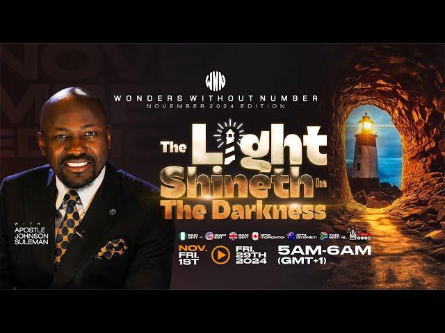 Apostle Suleman LIVE:THE LIGHT SHINETH IN DARKNESS || WWN #Day21- November Edition | 29TH Nov. 2024